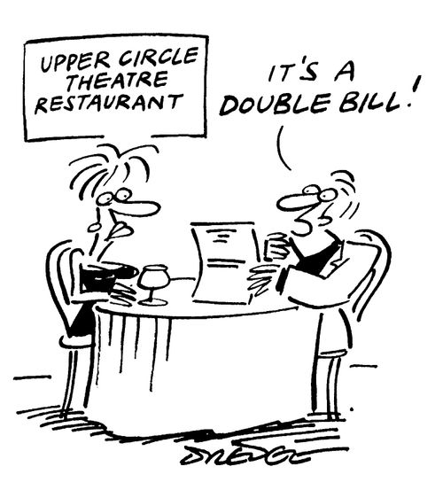 Theatre Restaurant - "It's a double bill!"