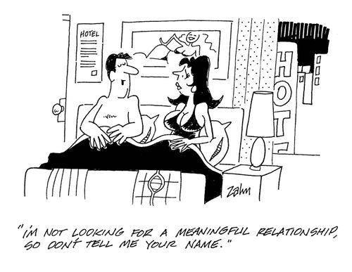 'I'm not looking for a meaningful relationship, so don't tell me your name.'