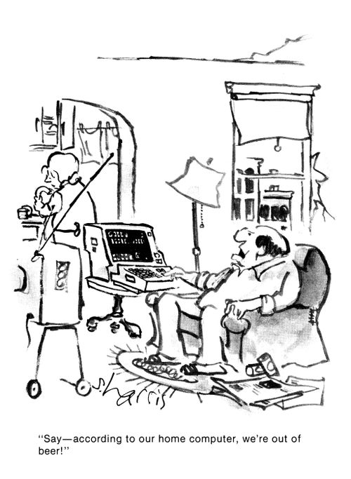 'Say - according to our home computer, we're out of bread.'