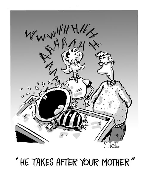 "He takes after your mother"