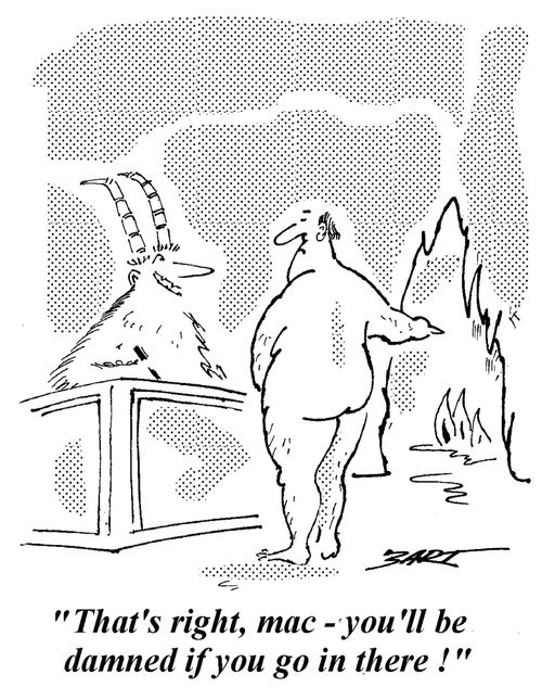 "You'll be damned if you go in there!"