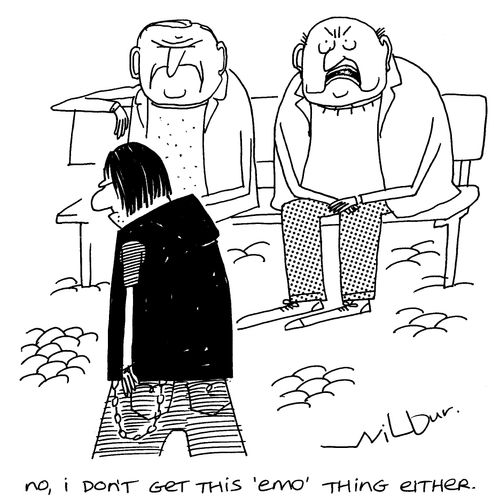 'No, I don't get this emo thing either.'