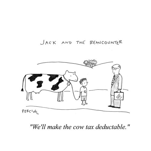 'We'll make the cow tax deductable.'