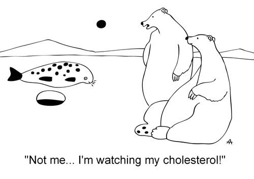 'Not me...I'm watching my cholesterol!'