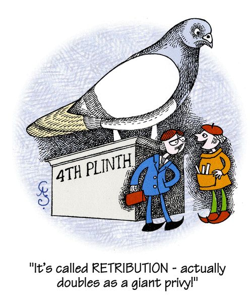 Sculptor explaining to tourist in Trafalgar Square that sculpture of pigeon is called 'Retribution - it actually doubles as a giant privy!'