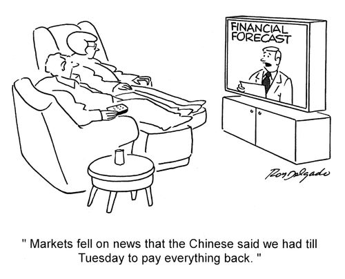 'Markets fell on news that the Chinese said we had till Tuesday to pay everything back.'