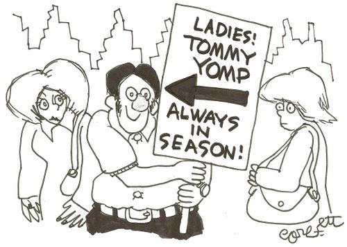 Ladies!  Tommy Yomp...always in season!