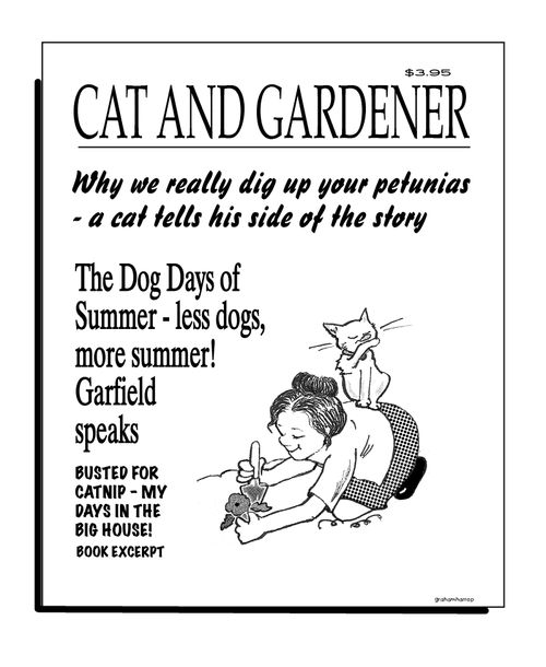 Cats and gardens.