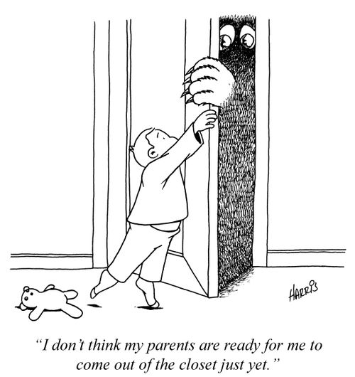 'I don't think my parents are ready for me to come out of the closet just yet.'