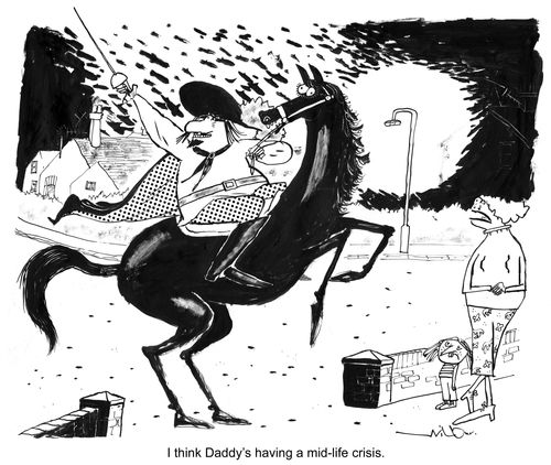 'I think Daddy's having a mid-life crisis.'
