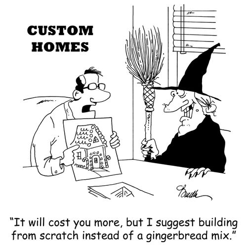'It will cost more, but I suggest building from scratch instead of a gingerbread mix.'