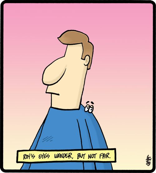 Roy's eyes wander, but not far.