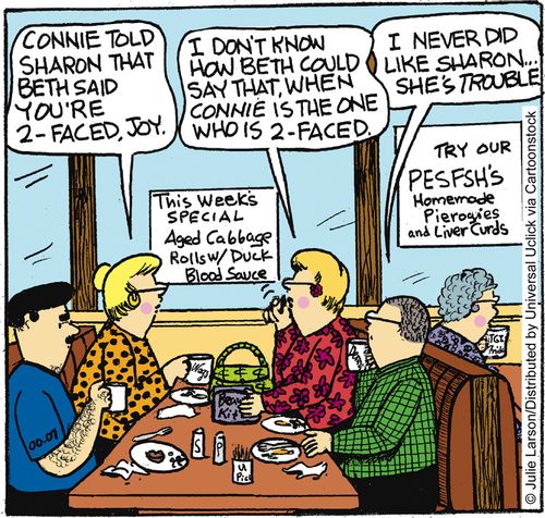 'Connie told Sharon that Beth said you're 2-faced, Joy.'