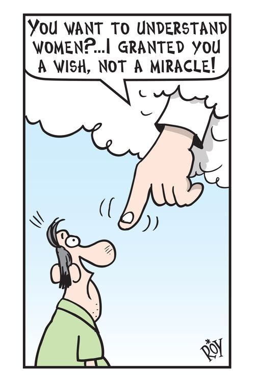 'You want to understand women?...I granted you a wish, not a miracle!'