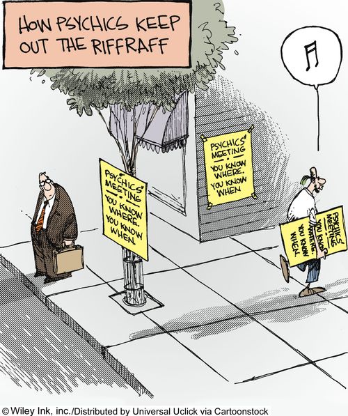 How psychics keep out the riffraff...