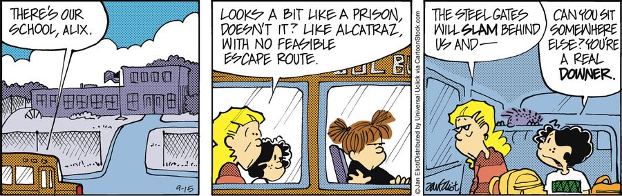 'There's our school, Alix...Looks a bit like a prison, doesn't it? Like Alcatraz, with no feasible escape route...'