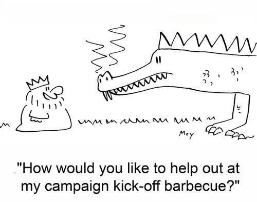 'How would you like to help out at my campaign kickoff barbecue?'