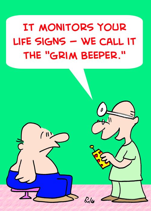 'It monitors your life signs -- we call it the 'grim beeper.''
