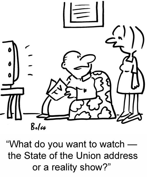 'What do you want to watch — the State of the Union address or a reality show?'