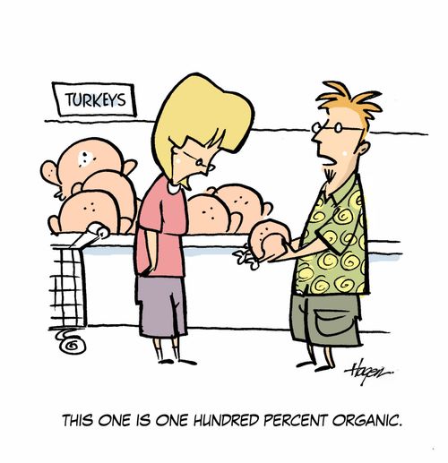 'This one is one hundred percent organic.'