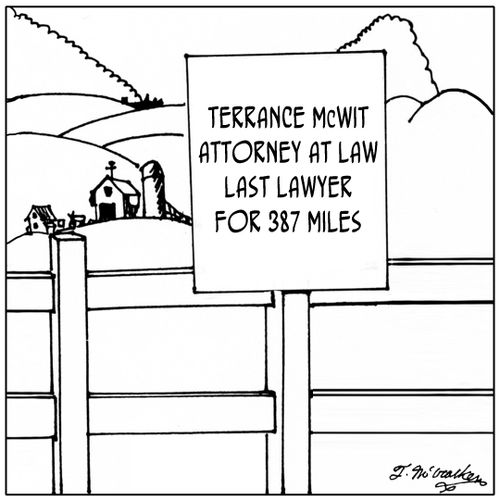 Terrance McWit, Attorney at Law, Last Lawyer for 387 Miles.