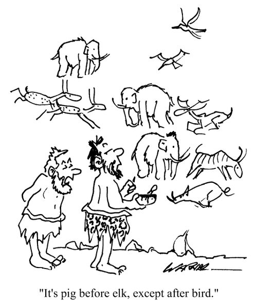 "It's pig before elk except after bird."