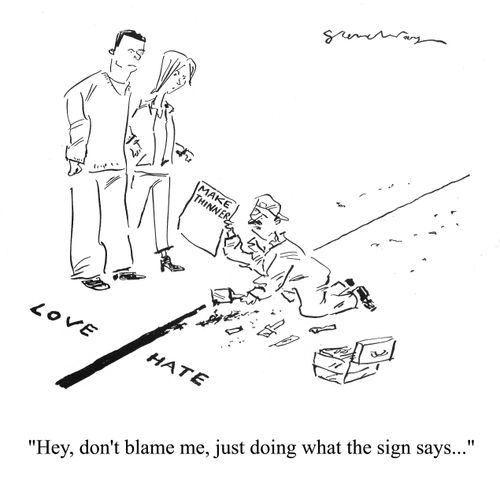 'Hey, don't blame me, just doing what the sign says...'