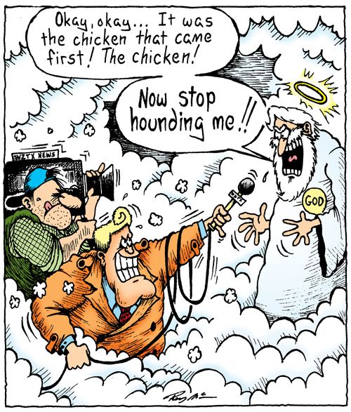 God hounded by the media.