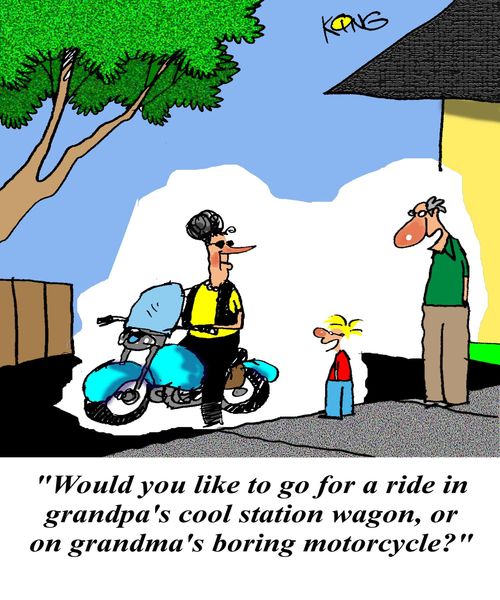 'Would you like to go for a ride in grandpa's cool station wagon, or on grandma's boring motorcycle?'