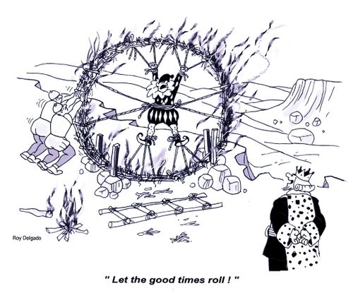 'Let the good times roll.'