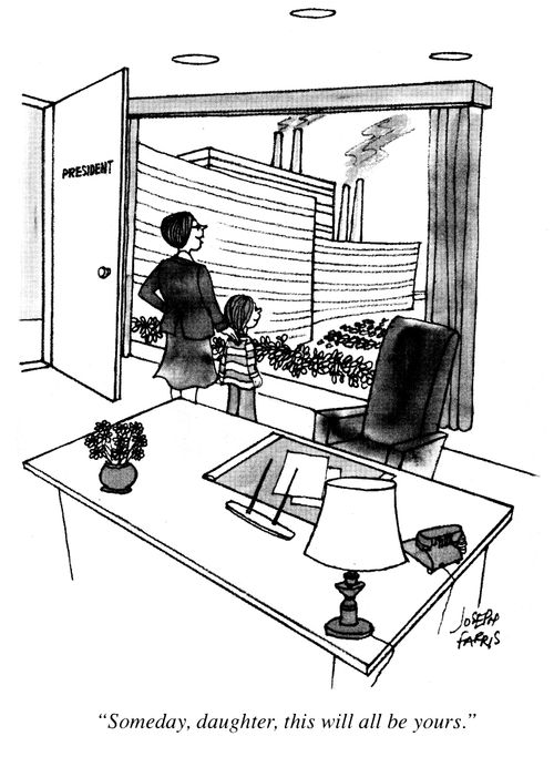 'Someday, daughter, this will all be yours.'