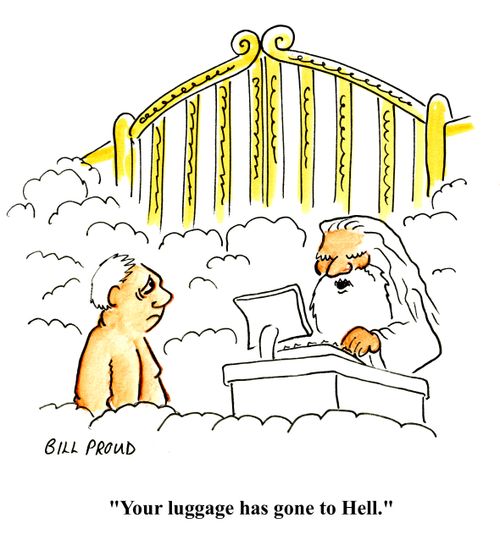 'Your luggage has gone to hell.'