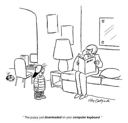 'The puppy just downloaded on your computer keyboard.'