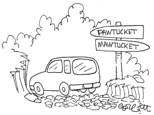 Directional signs: 'Pawtucket and Mawtucket'.