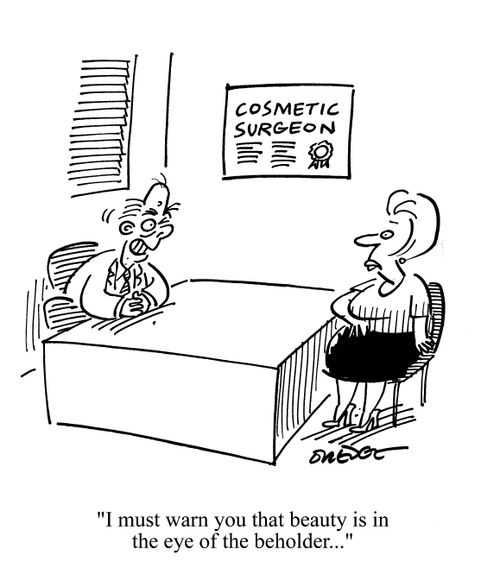 'I must warn you that beauty is in the eye of the beholder...'