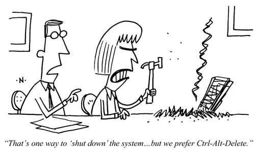 'That's one way to 'shut down' the system...'