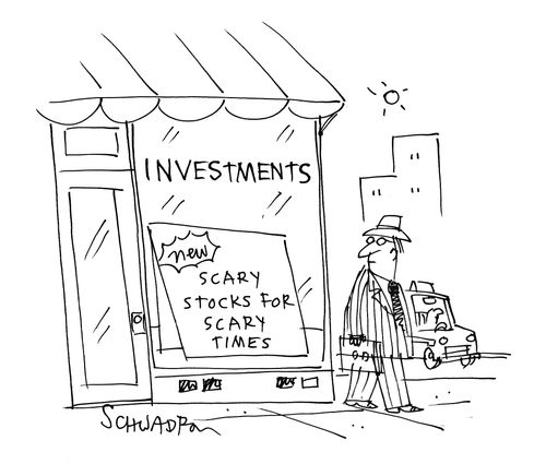 Investments: Scary stocks for scary times.