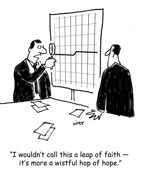 'I wouldn't call this a leap of faith - more like a wistful hop of hope.'