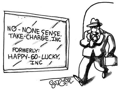 No - None sense, take-charge, inc. - Formerly: Happy-go-lucky, inc.'