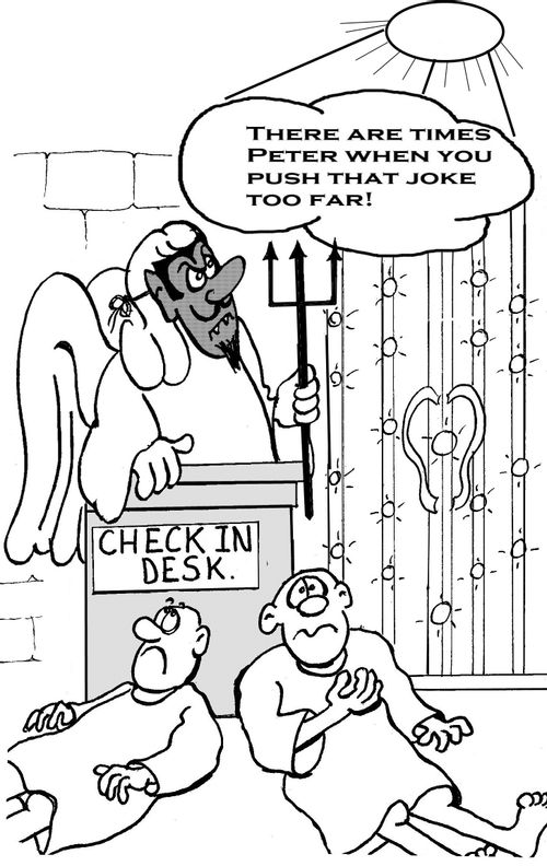 'There are times Peter when you push that joke too far!'