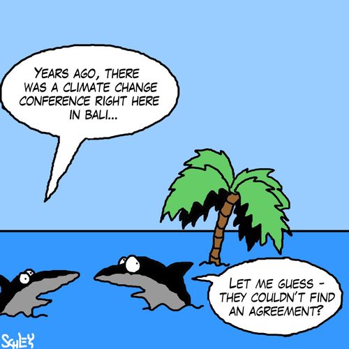 'Years ago, there was a climate change conference right here in Bali...'