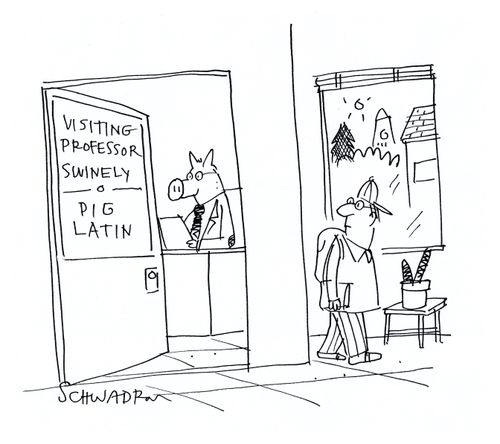 Visiting Professor Swinely - Pig Latin.