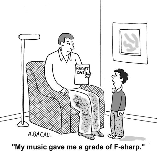 My music gave me a grade of F sharp.
