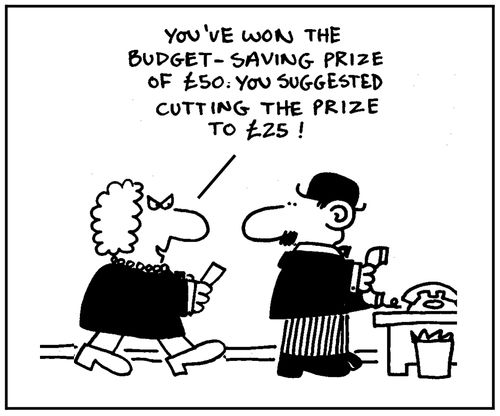 'You've won the budget-saving prize of £50. You suggested cutting the prize to £25.'