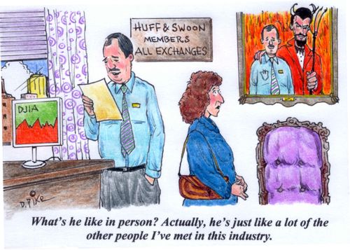 'What's he like in person? Actually, he's just like a lot of the other people I've met in this industry.'
