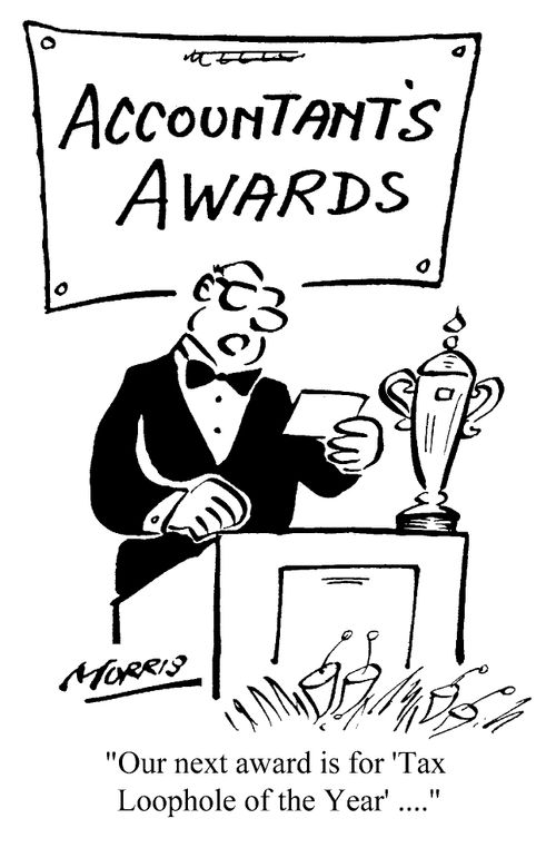 Accountant's Awards - "Our next award is for 'Tax Loophole of the Year'..."