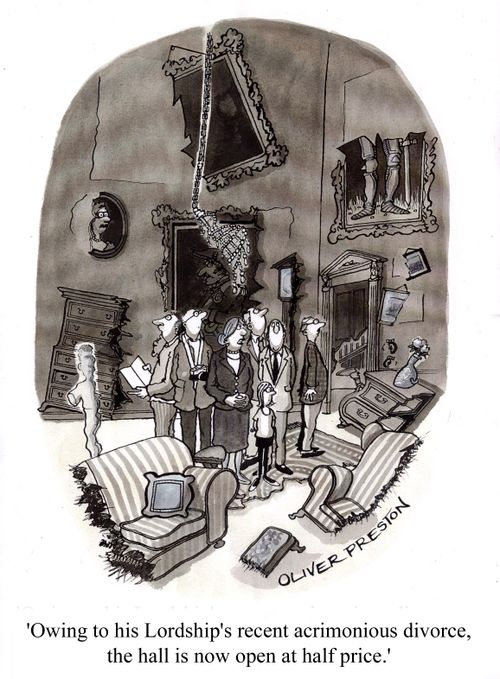 "Owing to his Lordship's recent divorce, the hall is now open at half price"