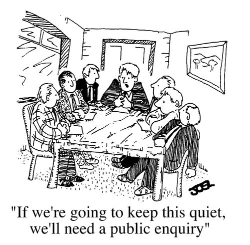 "If we're going to keep this quite, we'll need a public enquiry."