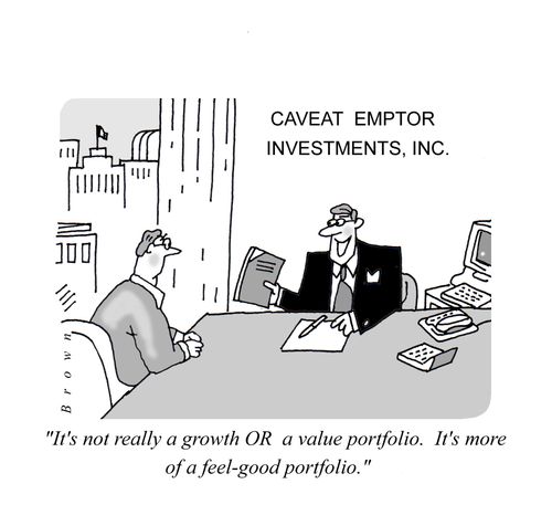 'It's not really a growth OR a value portfolio.  It's more of a feel-good portfolio.'