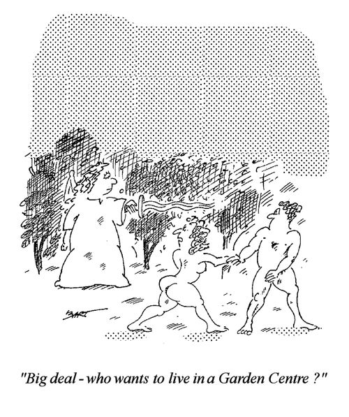 "Who wants to live in a Garden Centre?"